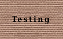 Testing Button